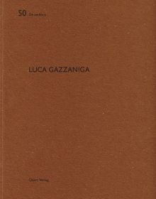 Book cover of Luca Gazzaniga: De aedibus 50. Published by Quart Publishers.