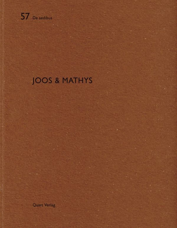 Book cover of Joos & Mathys: De aedibus 57. Published by Quart Publishers.
