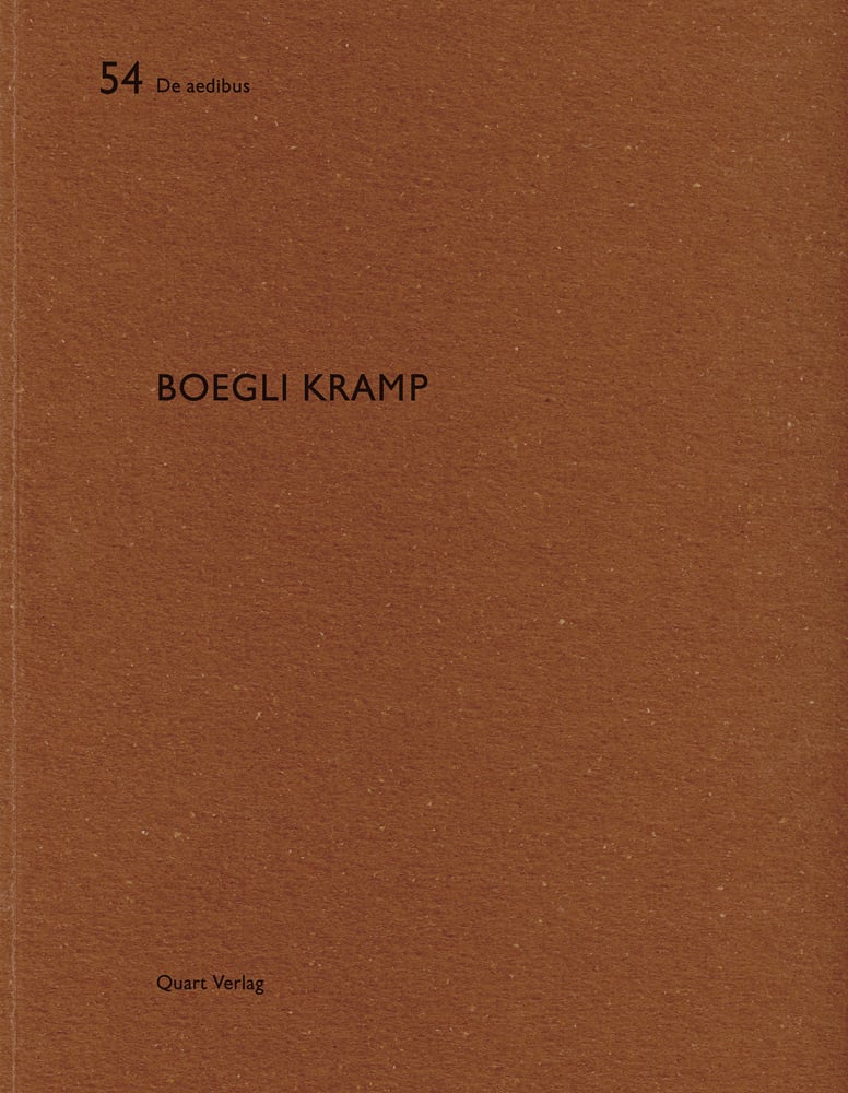 Book cover of Boegli Kramp: De aedibus 54. Published by Quart Publishers.
