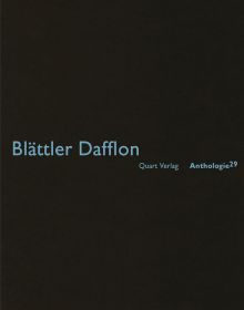 Book cover of Blättler Dafflon: Anthologie 29. Published by Quart Publishers.