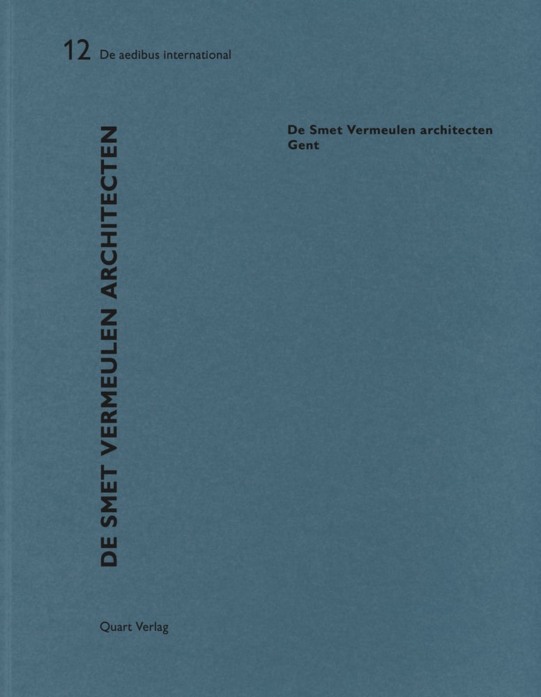 Book cover of De Smet Vermeulen: De aedibus international 12. Published by Quart Publishers.