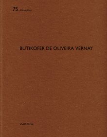 Book cover of Butikofer de Oliveira Vernay: De aedibus 75. Published by Quart Publishers.