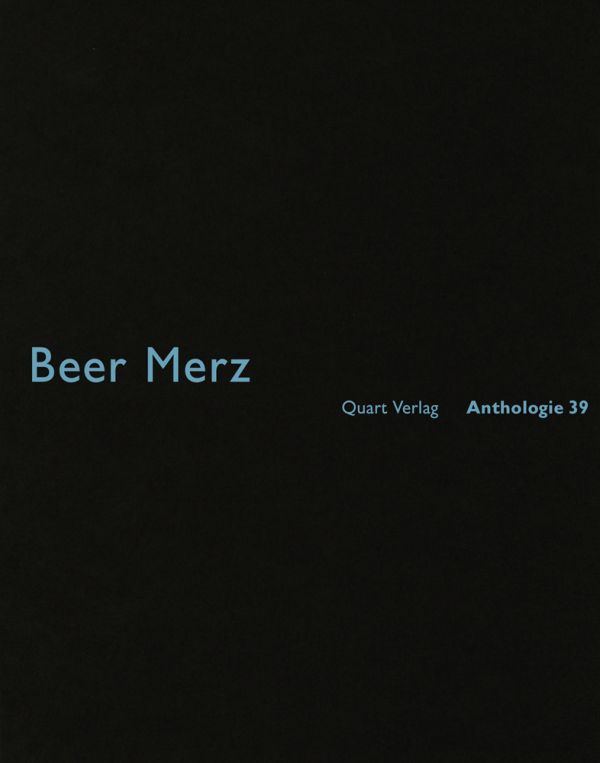 Book cover of Beer Merz: Anthologie 39. Published by Quart Publishers.