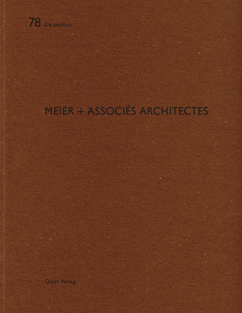 78 De aedibus MEIER + ASSOCIES ARCHITECTES Quart Verlag in black font on brown cover.