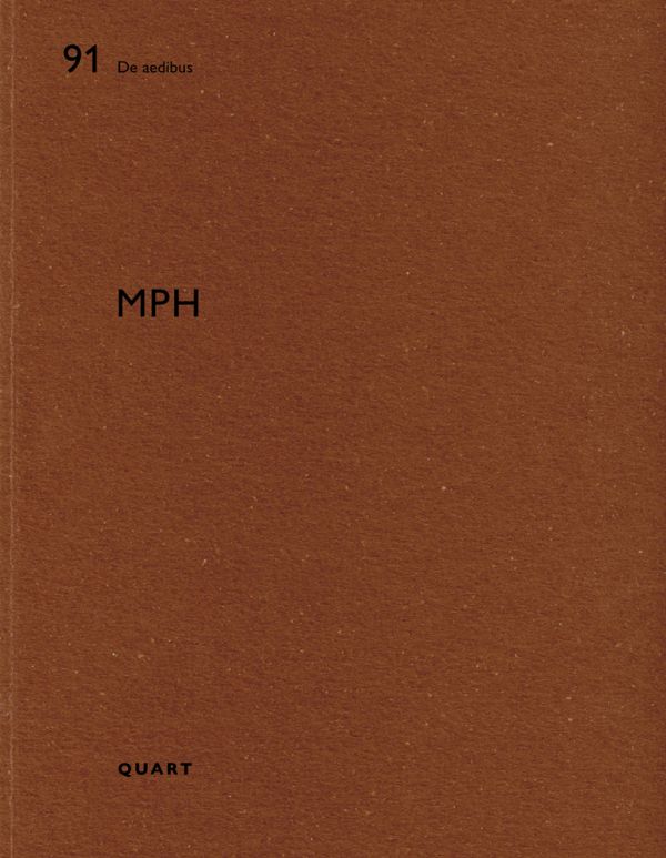 Book cover of MPH: De aedibus 91. Published by Quart Publishers.