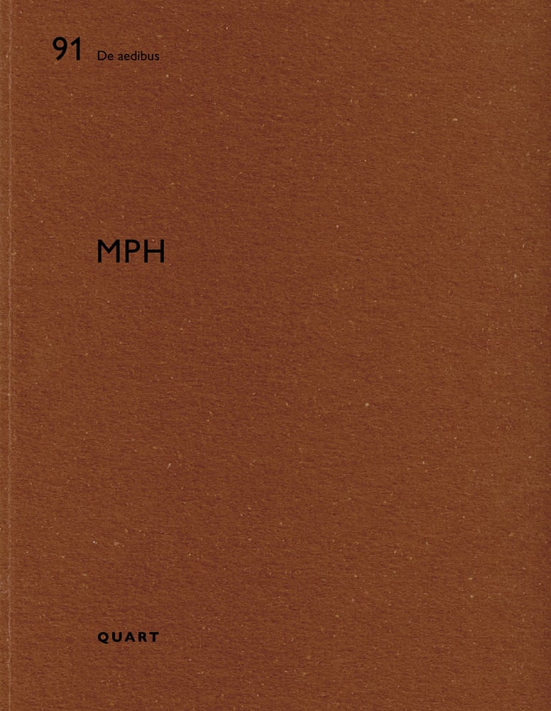 Book cover of MPH: De aedibus 91. Published by Quart Publishers.