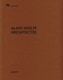 Book cover of Alain Wolff Architectes: De aedibus 96. Published by Quart Publishers.