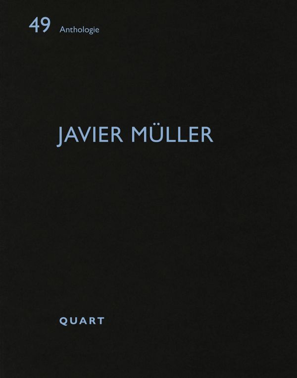 Black cover of architecture monograph 'Javier Müller'. Published by Quart Publishers.