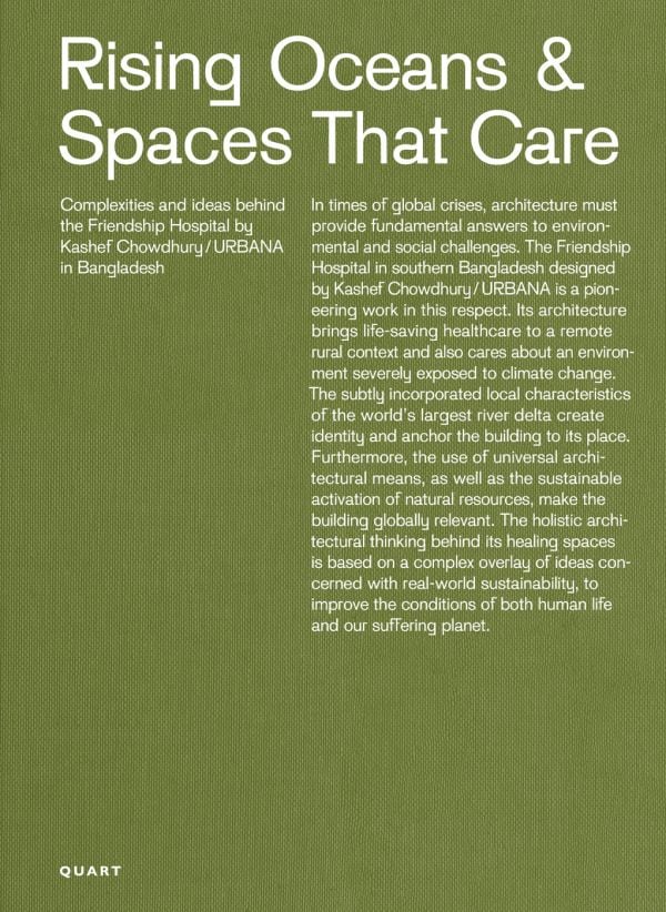 Gold book cover of 'Rising Oceans & Spaces That Care, Complexities and ideas behind the Friendship Hospital by Kashef Chowdhury / URBANA in Bangladesh. Published by Quart Publishers.