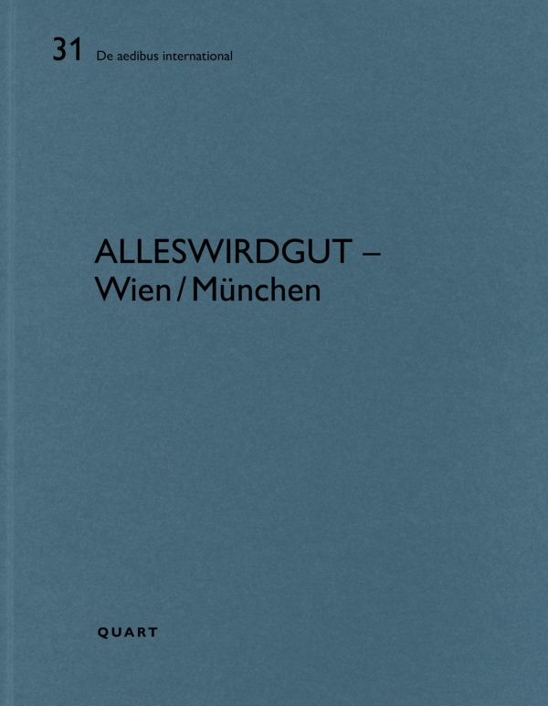 Book cover of AllesWirdGut – Wien/München. Published by Quart Publishers.