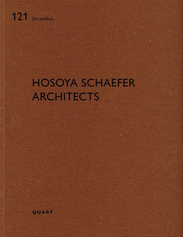 Book cover of Hosoya Schaefer: De aedibus. Published by Quart Publishers.