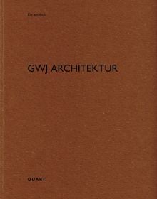 Book cover of GWJ Architektur. Published by Quart Publishers.