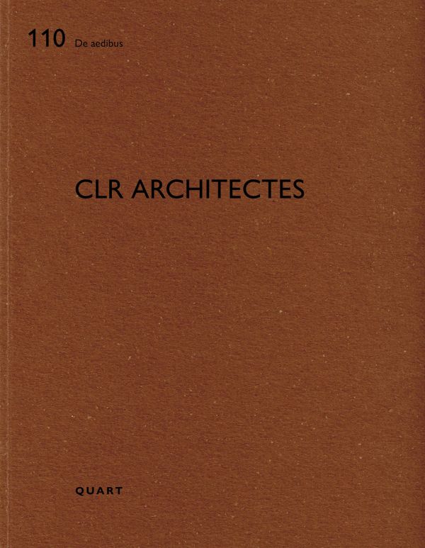 Book cover CLR architects. Published by Quart Publishers.