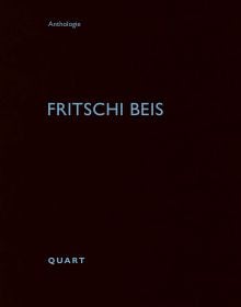 Book cover of Fritschi Beis. Published by Quart Publishers.