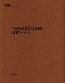 Book cover of Menzi Bürgler Kuithan. Published by Quart Publishers.