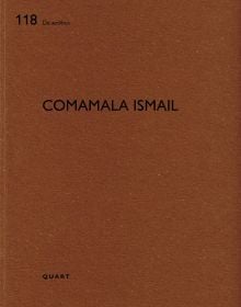 Book cover of Comamala Ismail: De aedibus. Published by Quart Publishers.