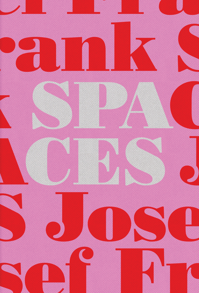 Book cover of Josef Frank-Spaces: Case Studies of Six Single-Family Houses. Published by Park Books.