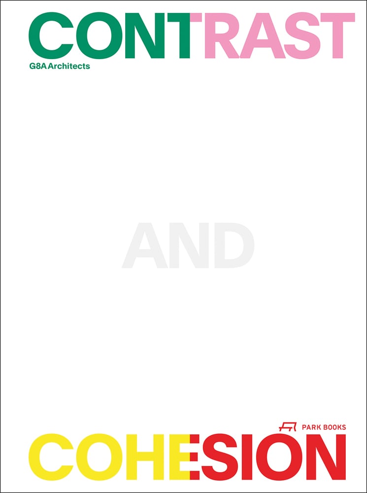 CONTRAST in green and pink font AND in off white font, COHESION in yellow and red font, on white cover