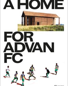 Brick building surrounded by grass, seven footballers below, A HOME FOR ADVAN FC, in black font on white cover.