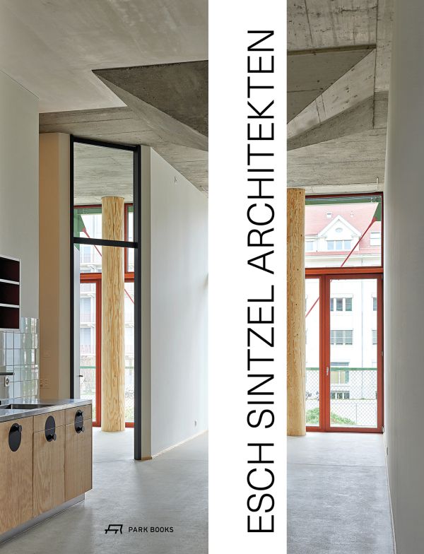 Book cover of Esch Sintzel Architekten: Buildings and Projects, featuring a freight train with highrise buildings behind. Published by Park Books.