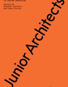 Book cover of Junior Architects: New Paradigms in Design Education. Published by Park Books.
