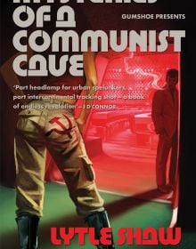 Book cover of Mysteries of a Communist Cave; with a figure wearing combat trousers featuring a hammer and sickle. Published by Park Books.