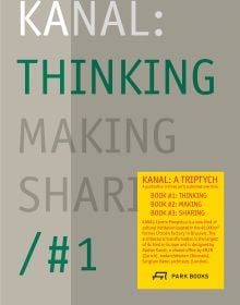 Book cover of Kanal #1: Thinking. Published by Park Books.