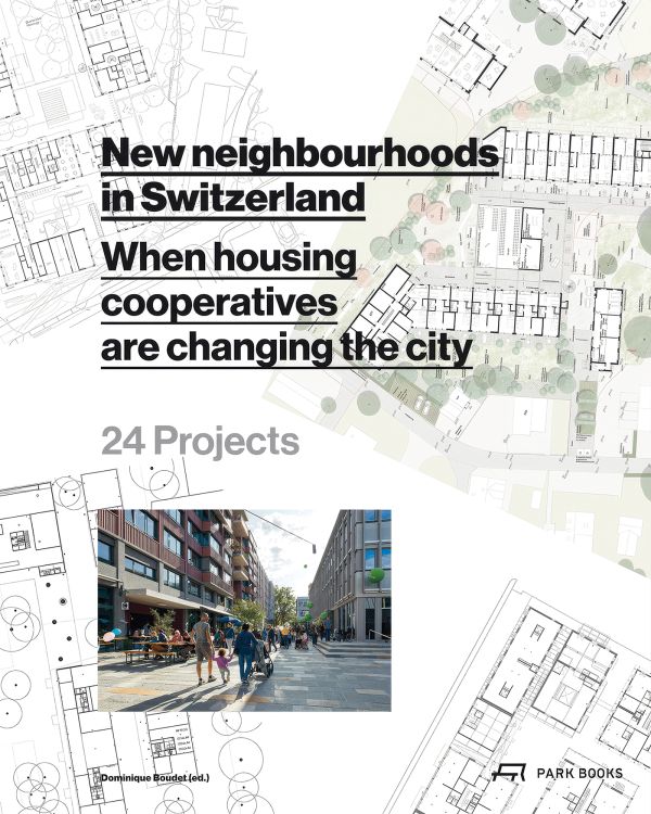 New Neighborhoods in Switzerland