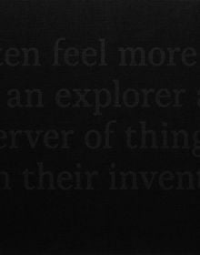 I often feel more like an explorer and observer of things than their inventor, in grey font on black cover, Zimoun in white