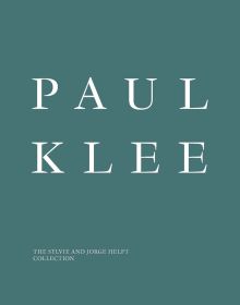 Book cover of Paul Klee: The Sylvie and Jorge Helft Collection. Published by Scheidegger & Spiess.