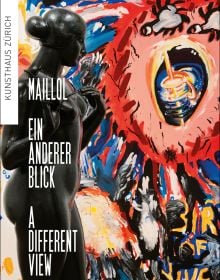 Book cover of Maillol – a Different View, featuring a bold abstract painting, with a black sculpture of female figure in foreground. Published by Scheidegger & Spiess.