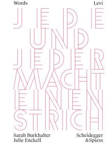 Book cover of Renée Levi: Everyone Draws a line. Published by Scheidegger & Spiess.
