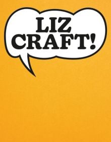 Book cover of Liz Craft! A Monography. Published by Scheidegger & Spiess.