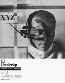El Lissitzky and Switzerland