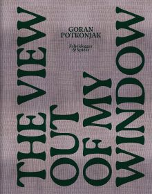 Book cover of The View Out of My Window: Seoul, Busan, Tokyo, Taipei, Guangzhou, Shenzhen, Hong Kong, Bangkok, Kuala Lumpur, Singapore. Published by Scheidegger & Spiess.