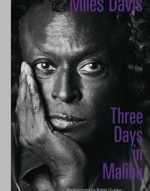 Miles Davis—Three Days in Malibu