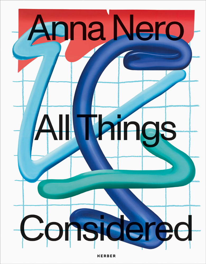 Book cover of Anna Nero: All things considered. Published by Kerber.