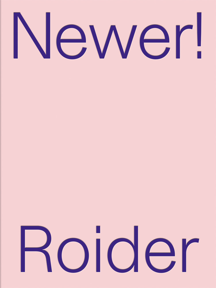 Book cover of Janina Roider: Make it Newer! Published by Kerber.