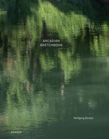 Green tree reflections on river, on cover of 'Wolfgang Strassl, Arcadian Sketchbook', by Kerber.