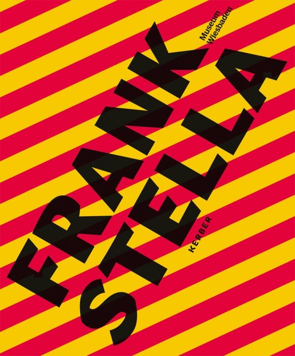 Book cover of Frank Stella: Alexej-von-Jawlensky-Preis 2022. Published by Kerber.
