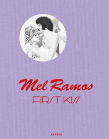 Oil sketch of couple naked from torso up, on purple cover of 'Mel Ramos, First Kiss', by Kerber.