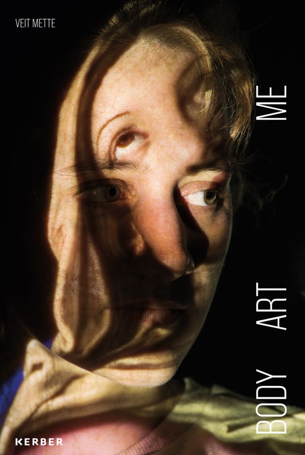 Book cover of Veit Mette: BODY ART ME, with two faces merged into one image. Published by Kerber.