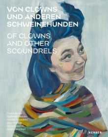 Painting of female with blue hair wearing a colourful shawl, on cover of 'Of Clowns and other Scoundrels, Images of our self', by Kerber.