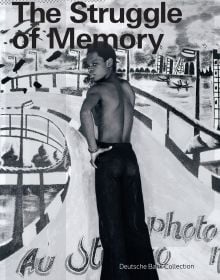 Book cover of The Struggle of Memory, Works from the Deutsche Bank Collection, with artist standing in front of large painting with curved road. Published by Kerber.