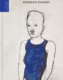 Line drawn figure in blue sleeveless top, on off-white cover of 'Friedrich Einhoff, 100+', by Kerber.