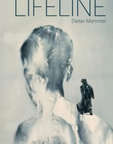 Book cover of Lifeline: Dieter Mammel, with a watercolour of figure with its back to viewer, and dark figure standing on shoulder. Published by Kerber.