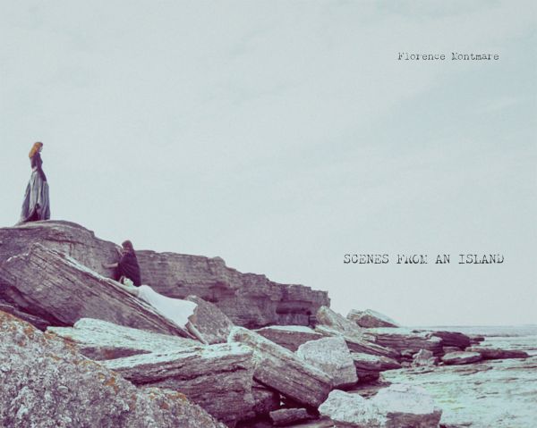 Book cover of Scenes from an Island: Florence Montmare, with two figures standing near a rocky coastline looking out to sea. Published by Kerber.