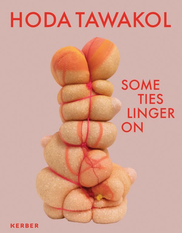 Book cover of Hoda Tawakol: Some Ties Linger On; featuring a large fabric sculpture wrapped in twine. Published by Kerber.