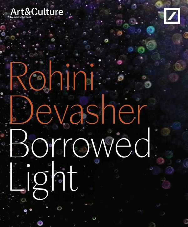 Book cover of Borrowed Light: Rohini Devasher. Published by Kerber.