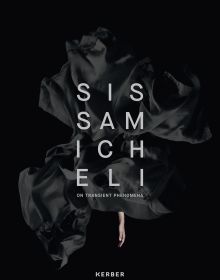 Book cover of On Transient Phenomena: Sissa Micheli. Published by Kerber.
